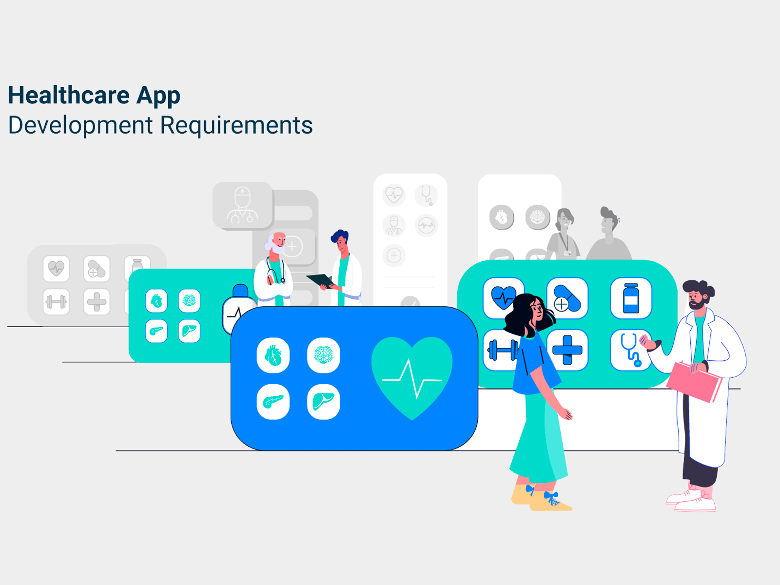 What are the Healthcare App Development Requirements?